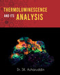Thermoluminescence And Its Analysis - Retail Maharaj