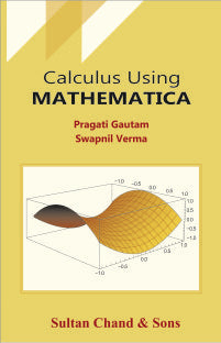 Calculus Using MATHEMATICA - Retail Maharaj