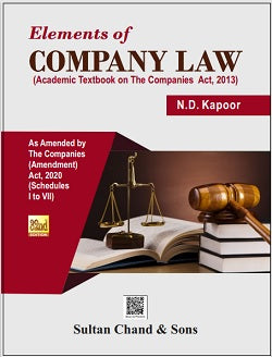 Elements of Company Law As Amended by The Companies (Amendment) Act, 2020 (Schedules I to VII) - Retail Maharaj