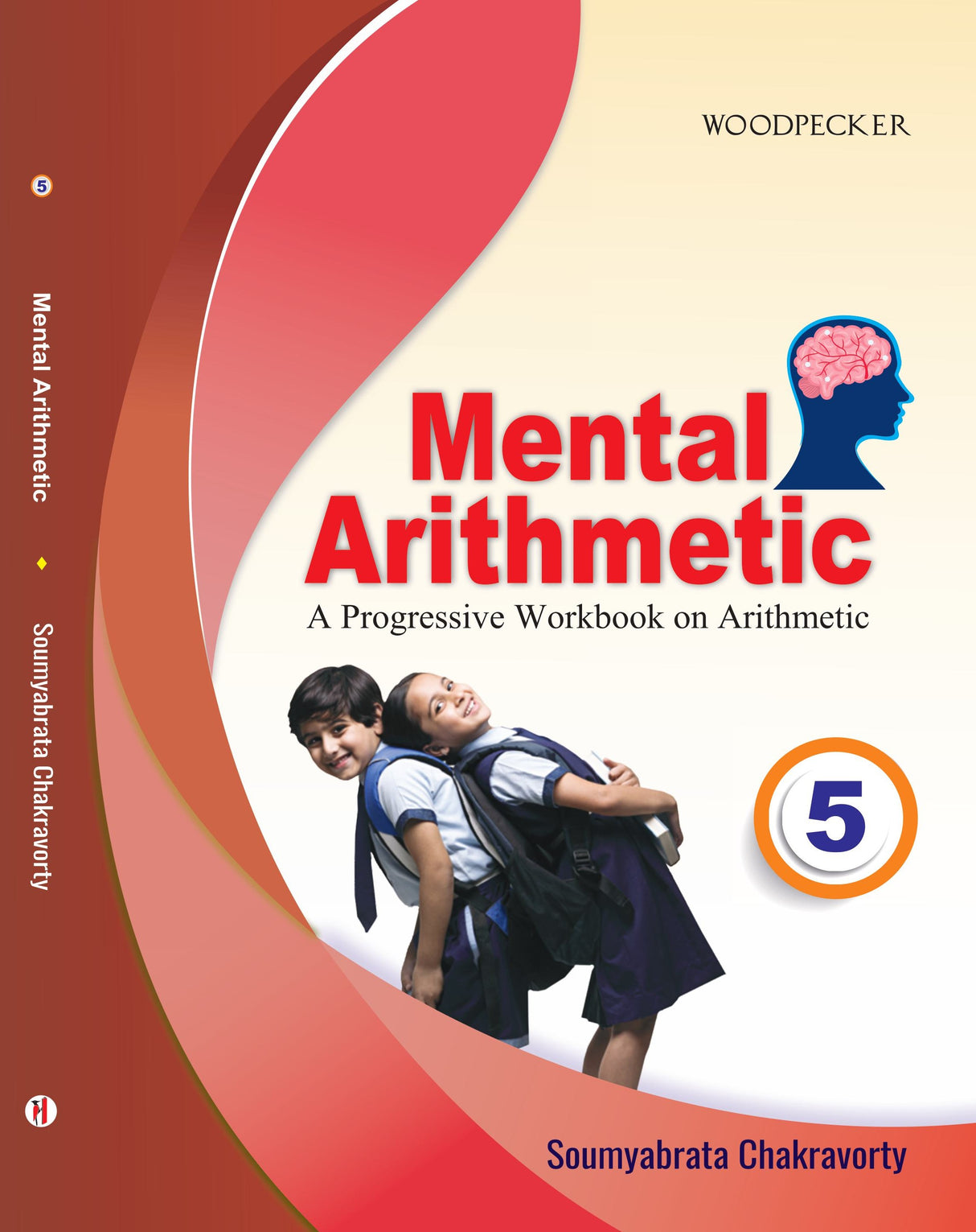 Mental Arithmetic 5: A Progressive Workbook on Arithmetic (English Version) - Retail Maharaj