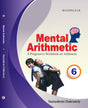 Mental Arithmetic 6: A Progressive Workbook on Arithmetic (English Version) - Retail Maharaj