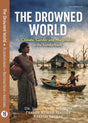 The Drowned World: Climate, Gender and Marginality in the Sundarbans (English Version) - Retail Maharaj