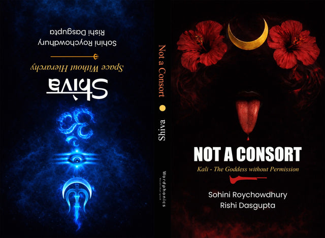 Kali: Not A consort. Shiva: Space Without Hierarchy (English Version) - Retail Maharaj