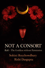 Kali: Not A consort. Shiva: Space Without Hierarchy (English Version) - Retail Maharaj