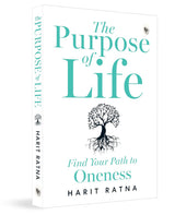 The Purpose of Life: Find Your Path to Oneness (English Version) - Retail Maharaj