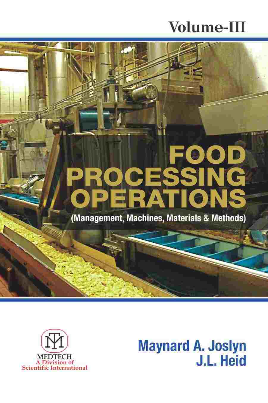 Food Processing Operations: Management, Machines, Materials & Methods, Vol. 3 - Retail Maharaj