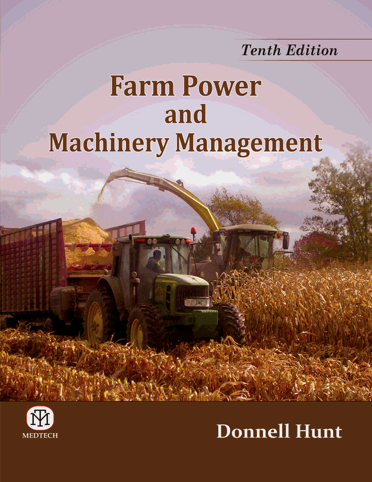 Farm Power and Machinery Management, 10/E - Retail Maharaj