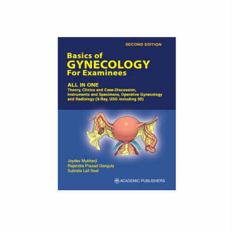 Basics Of Gynecology For Examinees By Joydev Mukherji - Retail Maharaj