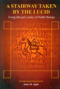 A Stairway Taken by The Lucid (Tsong Kha Pa's Study of Noble Beings) - Retail Maharaj