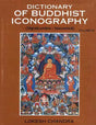Dictionary of Buddhist Iconography (Vajrakumara-Vasumitra) Volume-14 - Retail Maharaj