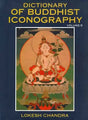 Dictionary of Buddhist Iconography: Volume-5 (Haakushu - Jyotisprabha ? Buddha) - Retail Maharaj