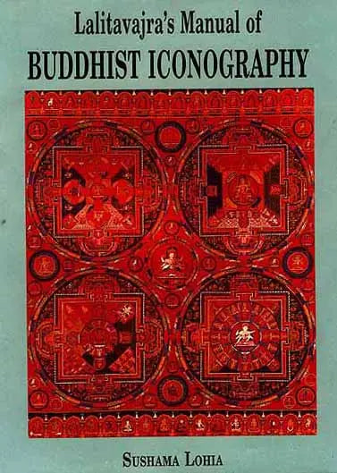 Lalitavajra's Manual Of Buddhist Iconography - Retail Maharaj