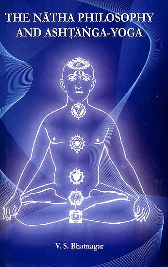 The Natha Philosophy and Ashtanga-Yoga - Retail Maharaj