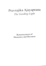Pravrajika Ajayaprana – The Guiding Light (Reminiscences of Monastics & Devotees) - Retail Maharaj