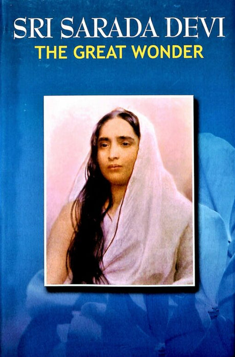Sarada Devi: The Great Wonder - Retail Maharaj