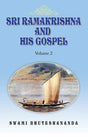 Sri Ramakrishna and His Gospel (Vol.2) - Retail Maharaj
