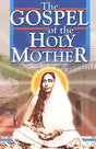 The Gospel of Holy Mother - Retail Maharaj