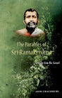 The Parables of Sri Ramakrishna – Lessons from His Gospel - Retail Maharaj