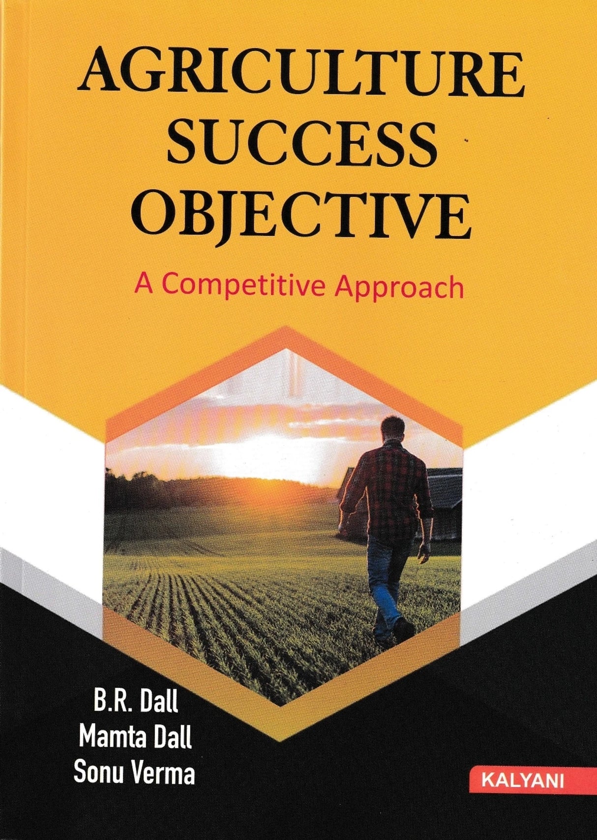 Agriculture Success Objective A Competitive Approach