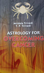 Astrology for Overcoming Cancer [English] By Mridula Trivedi & TP Trivedi - Retail Maharaj