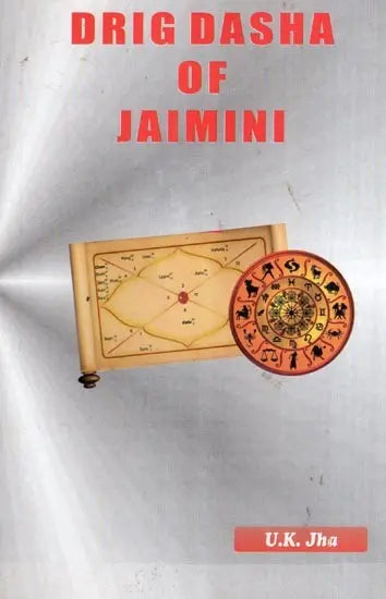 Drig Dasha of Jaimini By UK Jha - Retail Maharaj