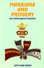 Marriage and Progeny - An Astrological Analysis [English] By Sita Ram Singh - Retail Maharaj