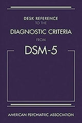 Desk Reference to the Diagnostic Criteria From DSM-5® - Retail Maharaj
