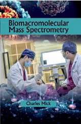 Biomacromolecular Mass Spectrometry - Retail Maharaj