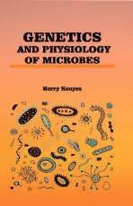 Genetics and Physiology of Microbes - Retail Maharaj