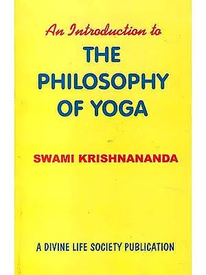 An Introduction To The Philosophy Of Yoga - Retail Maharaj