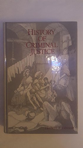 History of Criminal Justice - Retail Maharaj