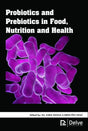 Probiotics and Prebiotics in Food, Nutrition and Health - Retail Maharaj