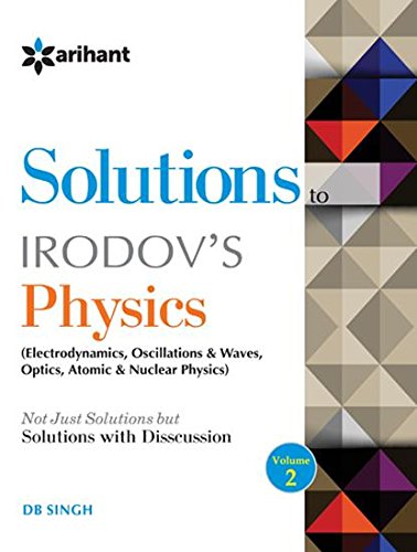 Discussioin On Ie Irodov'S Problems In General Physics Disussion 2 - Retail Maharaj