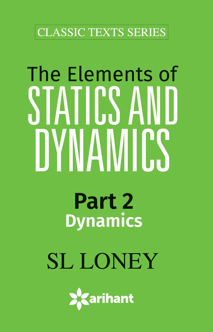 The Elements Of Statics And Dynamics Part 2 - Retail Maharaj