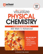 Visualize Physical Chemistry For JEE Main & Advanced by Purushottam Singh | New Edition | Free Online Support - Retail Maharaj