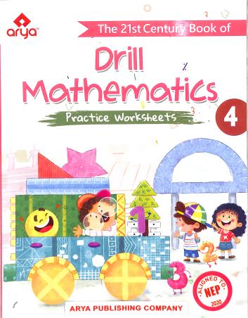 The 21st Century Book Of Drill Mathematics 4 (Practice Worksheets) NEP 2020 - Retail Maharaj