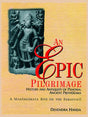AN EPIC PILGRIMAGE - History and Antiquity of Pehowa : Ancient Prithudaka - Retail Maharaj