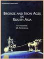 BRONZE AND IRON AGES IN SOUTH ASIA - Retail Maharaj