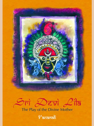 SRI DEVI LILA : The Play of the Divine Mother - Retail Maharaj