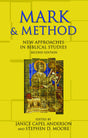 Mark & Method: New Approaches in Biblical Studies - Retail Maharaj