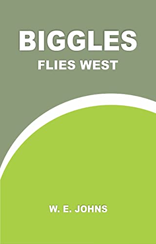 Biggles Flies West - Retail Maharaj