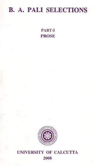 B. A. Pali Selections (Part-1 Prose)