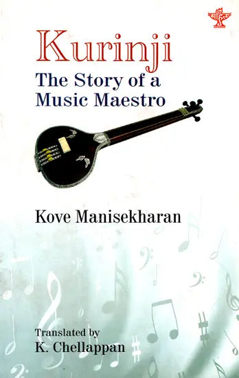 Kurinji The Story of a Music Maestro - Retail Maharaj