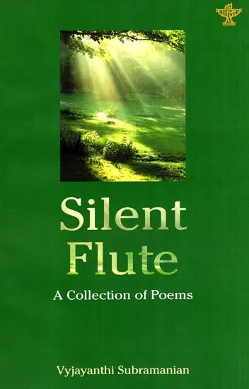 Silent Flute- A Collection Of Poems - Retail Maharaj