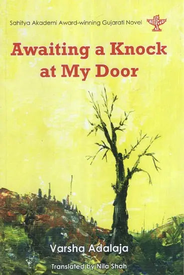 Awaiting a Knock at My Door- Sahitya Akademi Award-Winning Gujarati Novel - Retail Maharaj