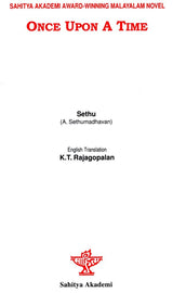 Sethu's Once Upon a Time- Sahitya Akademi Award-Winning Malayalam Novel - Retail Maharaj