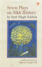 Seven Plays on Sikh History - Retail Maharaj