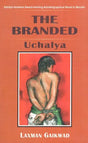The Branded Uchalya-Sahitya Akademi Award-Winning Autobiographical Novel in Marathi - Retail Maharaj