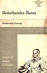 Hemchandra Barua- Makers of Indian Literature (An Old and Rare Book) - Retail Maharaj