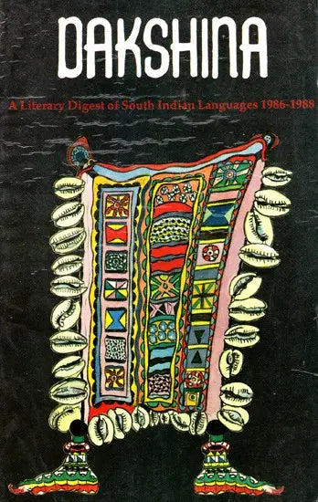 Dakshina- A Literary Digest of South Indian Languages 1986-1988 - Retail Maharaj
